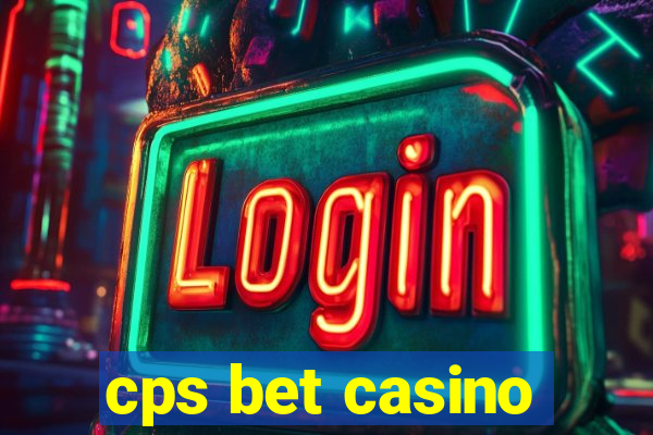 cps bet casino